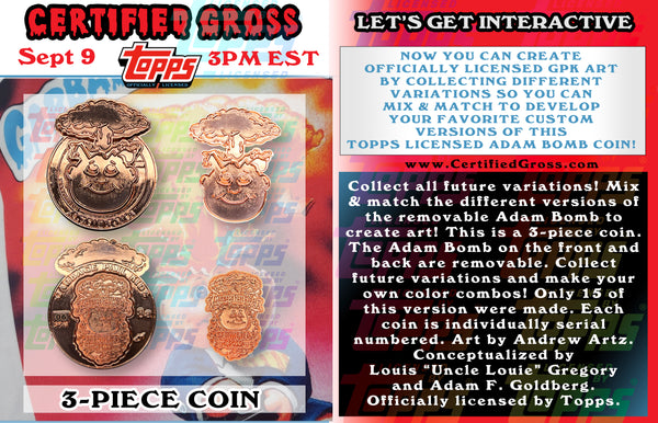 Copper plated 3-piece Adam Bomb Challenge Coin limited to 15 pieces with individual serial number