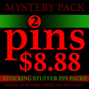 Stocking Stuffer Pin Packs: 2 random pins for $8.88 (random bonus items) ORDER LIMIT 2