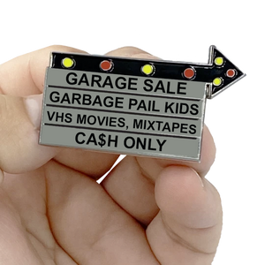 EL2-005 Billboard Pin: GARAGE SALE Garbage Pail Kids, VHS Movies, Mixtapes, CA$H ONLY