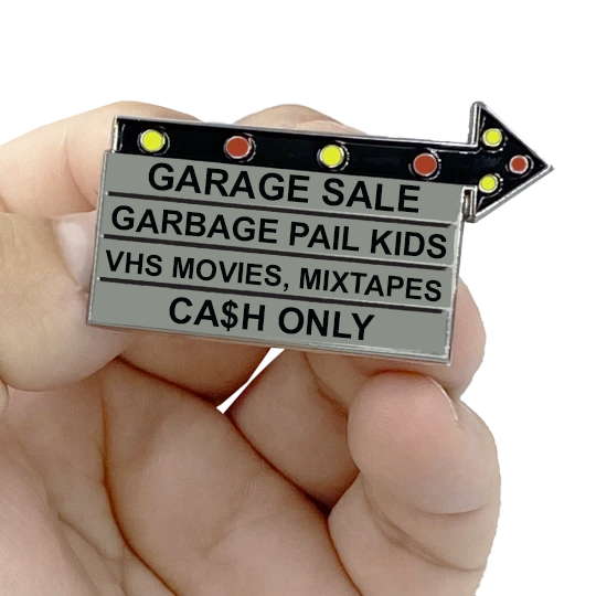 EL2-005 Billboard Pin: GARAGE SALE Garbage Pail Kids, VHS Movies, Mixtapes, CA$H ONLY