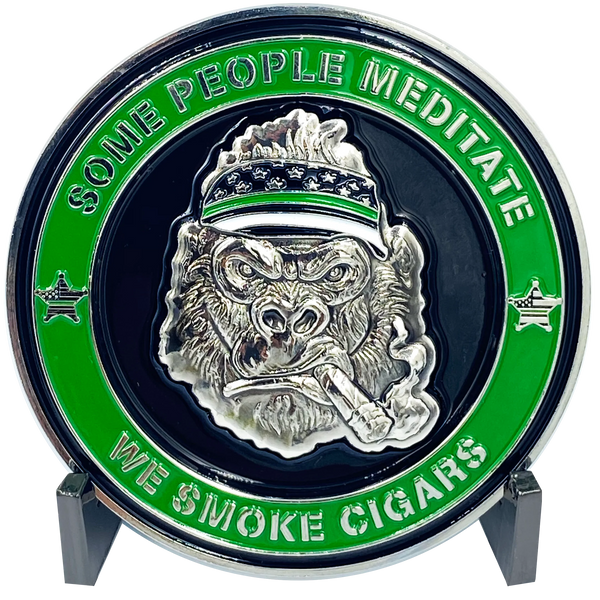 TAP DAT ASH Gorilla Cigar Coin as seen on MTV Cribs Michael Strahan episode Cigar Coin Challenge Coin SOME PEOPLE MEDITATE WE SMOKE CIGARS Green DL8-04